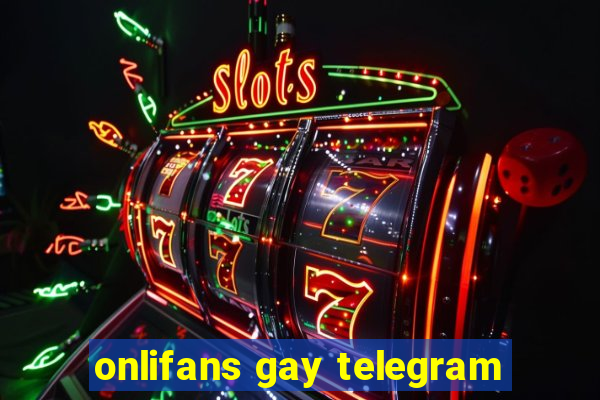 onlifans gay telegram